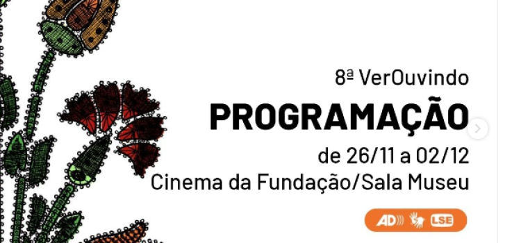 Cinema da Fundação recebe 8ª edição do Festival VerOuvindo Cinema da Fundação recebe 8ª edição do Festival VerOuvindo